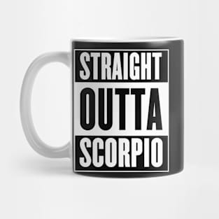 Straight Outta Scorpio Mug